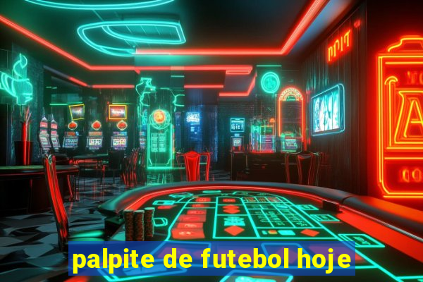 palpite de futebol hoje